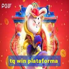 tq win plataforma